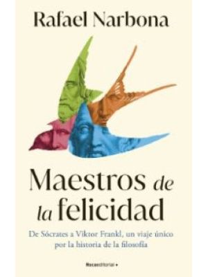 Maestros De La Felicidad