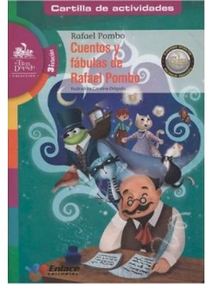 Cuentos Y Fabulas  De Rafael Pombo Kit