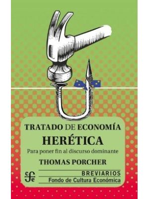 Tratado De Economia Heretica