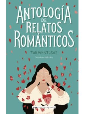 Antologia De Relatos Romanticos Tormentosos