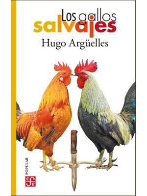 Los Gallos Salvajes