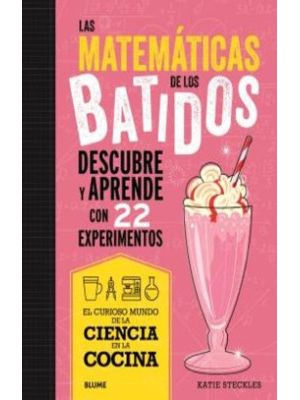 Las Matematicas De Los Batidos