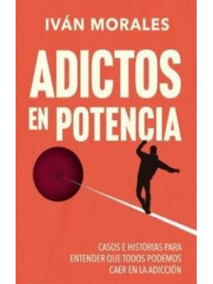 Adictos En Potencia