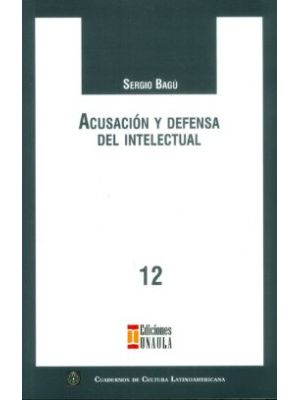 Acusacion Y Defensa Del Intelectual