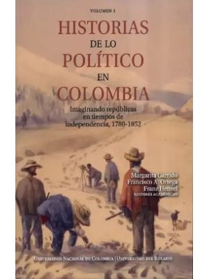 Historias De Lo Politico En Colombia 1