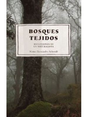 Bosques Tejidos