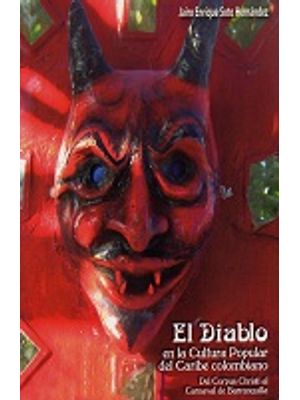 El Diablo En La Cultura Popular Del Caribe Colombiano