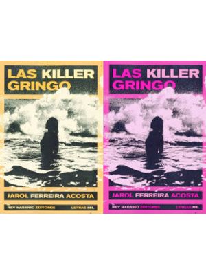 Las Killer Gringo (edicion En Dos Colores)