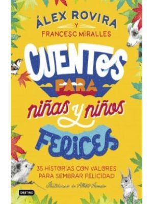 Cuentos Para NiÑas Y NiÑos Felices