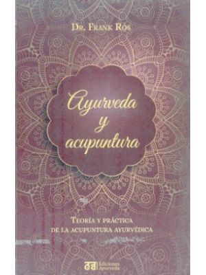 Ayurveda Y Acupuntura