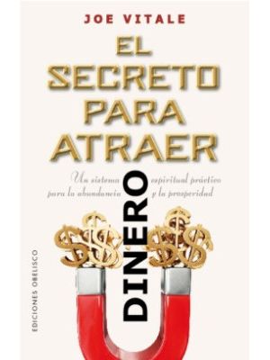 El Secreto Para Atraer Dinero