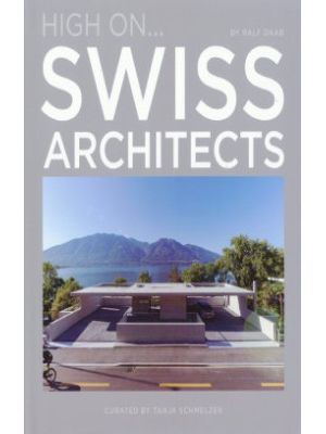 High On Swiss Architects