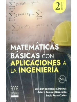 Matematicas Basicas Con Aplicaciones A La Ingenieria