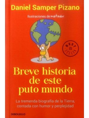 Breve Historia De Este Puto Mundo