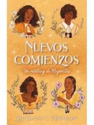 Nuevos Comienzos Un Retelling De Mujercitas