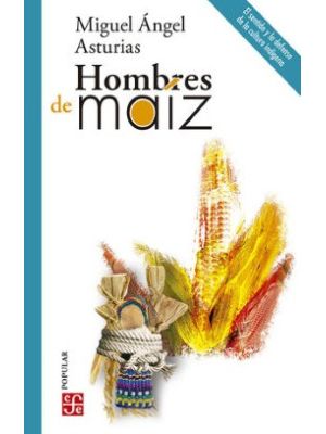 Hombres De Maiz