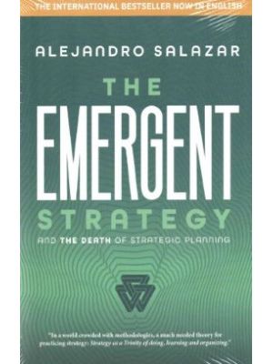 The Emergent Strategy