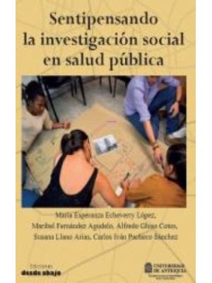 Sentipensando La Investigacion Social En Salud Publica