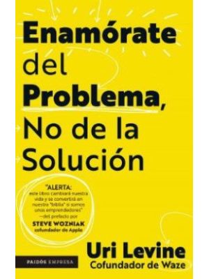 Enamorate Del Problema No De La Solucion