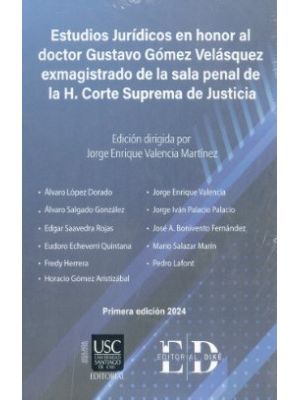 Estudios Juridicos En Honor Al Doctor Gustavo Gomez Velasquez