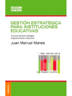 Gestion Estrategica Para Instituciones Educativas