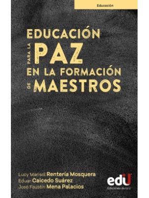 Educacion Para La Paz En La Formacion De Maestros