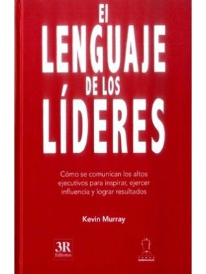 El Lenguaje De Los Lideres