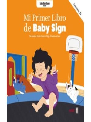 Mi Primer Libro De Baby Sign Vol Ii