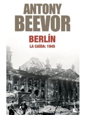 Berlin La Caida 1945