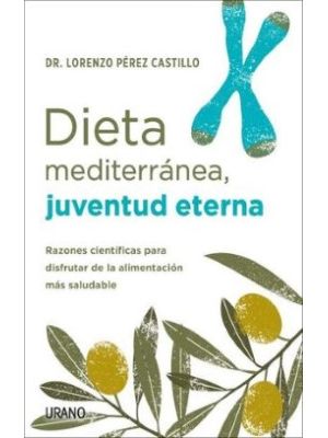 Dieta Mediterranea Juventud Eterna