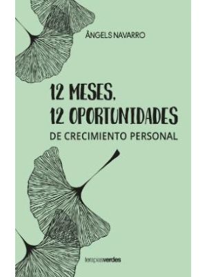 12 Meses 12 Oportunidades De Crecimiento Personal