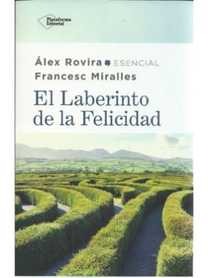 El Laberinto De La Felicidad