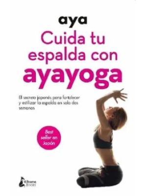 Cuida Tu Espalda Con Ayayoga