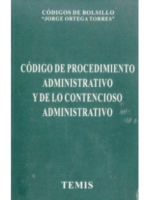 Codigo De Procedimiento Administrativo Y De Lo Contencioso Administrativo