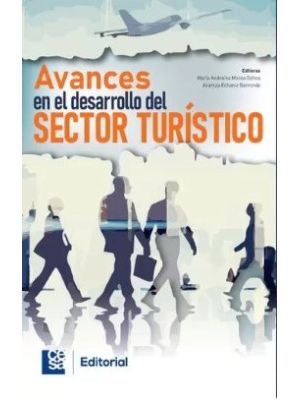 Avances En El Desarrollo Del Sector Turistico