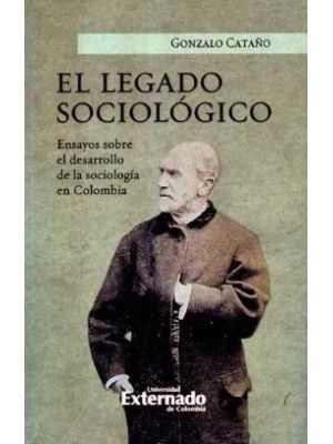 El Legado Sociologico