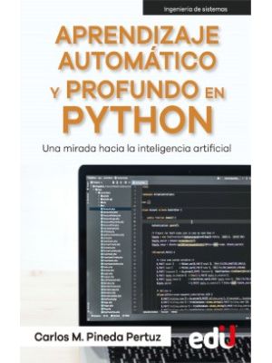 Aprendizaje Automatico Y Profundo En Python