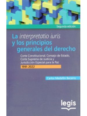 La Interpretatio Iuris Y Los Principios  Generales Del Derecho