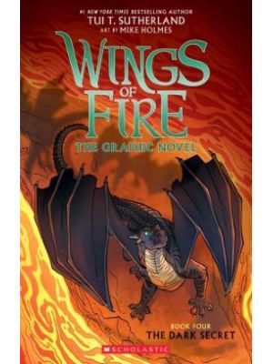 Wings Of Fire 4 The Dark Secret The Graphic Novel