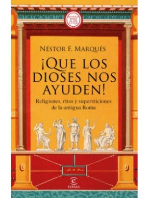 Que Los Dioses Nos Ayuden