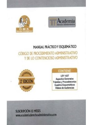 Manual Practico Y Esquematico Codigo De Procedimiento Administrativo Y De Lo Contencioso Administrativo