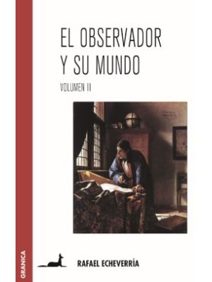 El Observador Y Su Mundo Vol Ii