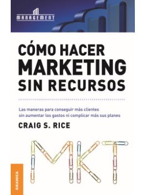 Como Hacer Marketing Sin Recursos