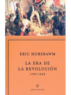 La Era De La Revolucion 1789 1848