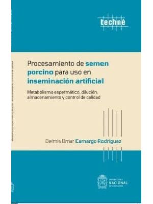 Procesamiento De Semen Porcino Para Uso En Inseminacion Artificial