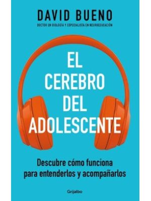 El Cerebro Del Adolescente