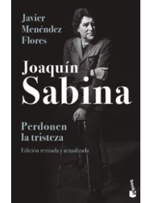 Joaquin Sabina Perdonen La Tristeza