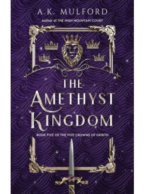 The Amethyst Kingdom