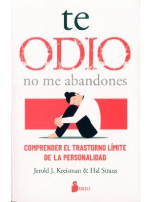 Te Odio No Me Abandones