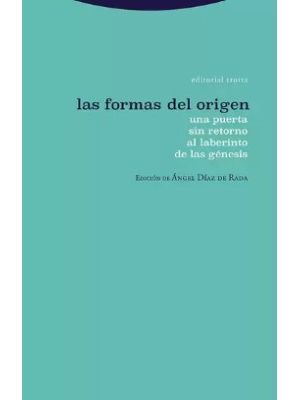 Las Formas Del Origen